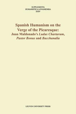Spanish humanism on the verge of the picaresque - eBook (9789461660534)