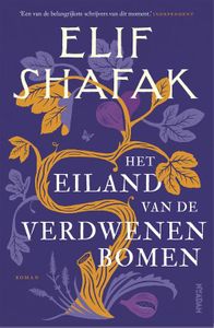 Het eiland van de verdwenen bomen - Elif Shafak - ebook