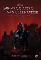 De verrader van Elmhudde - Ton Theunis - eBook (9789462970830)