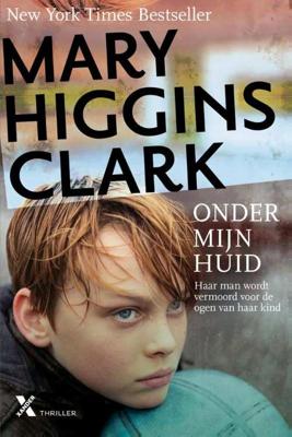 Verdacht 1 - Onder mijn huid - Mary Higgins Clark - Paperback (9789401602570)