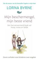 Mijn beschermengel, mijn beste vriend - Lorna Byrne - ebook - thumbnail