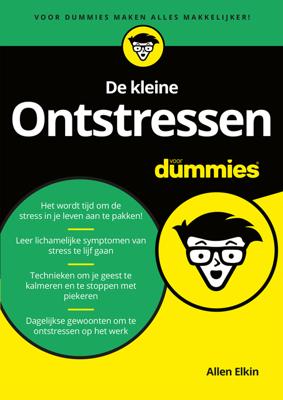 De kleine ontstressen voor dummies - Allen Elkin - eBook (9789045354132) De kleine ontstressen voor dummies - Allen Elkin - eBook (9789045354132)