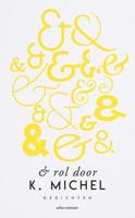 & Rol Door - K. Michel - eBook (9789025458454)