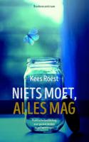 Niets moet, alles mag (Paperback) - thumbnail