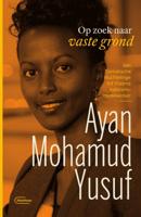 Ayan  Mohamud Yusuf Op zoek naar vaste grond