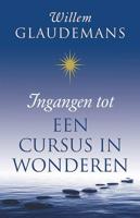 Ingangen tot een cursus in wonderen - Willem Glaudemans - Paperback (9789020210293)