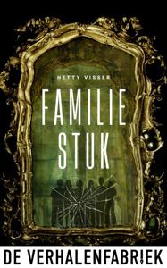 Familiestuk - Hetty Visser - ebook