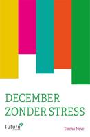 December zonder stress - Tischa Neve - eBook (9789492939388)