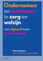 Ondernemen en innoveren in zorg en welzijn