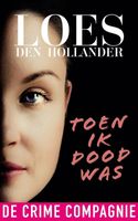 Toen ik dood was - Loes den Hollander - ebook - thumbnail