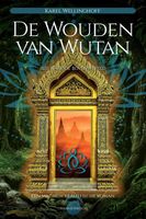 De wouden van Wutan - Karel Wellinghof - ebook