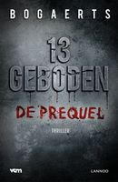 13 geboden - Willy Bogaerts, Steven Bogaerts - ebook