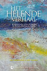 Het helende verhaal (Hardback)