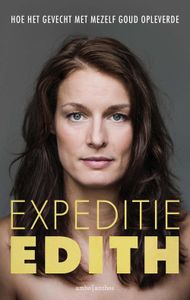 Expeditie edith - Edith Bosch - ebook