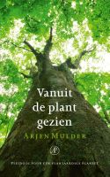 Vanuit de plant gezien - Arjen Mulder - ebook - thumbnail