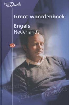 Van Dale Groot woordenboek Engels-Nederlands - Hardcover (9789460771804) Van Dale Groot woordenboek Engels-Nederlands - Hardcover (9789460771804)