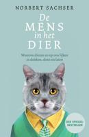 De mens in het dier - Norbert Sachser - eBook (9789000366279)