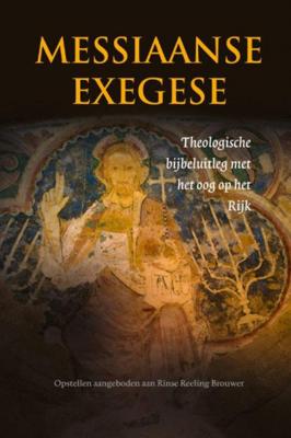 E. van 't Slot Messiaanse exeges E. van 't Slot Messiaanse exeges