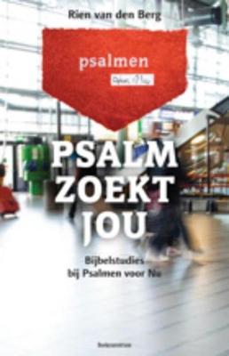 Psalm zoekt jou - Rien van den Berg - eBook (9789023900092)