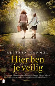 Hier ben je veilig - Kristin Harmel - ebook