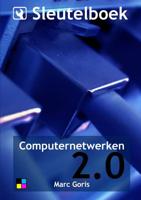 Sleutelboek Computernetwerken 2.0 (Kleur) - Marc Goris - Paperback (9789463672283)