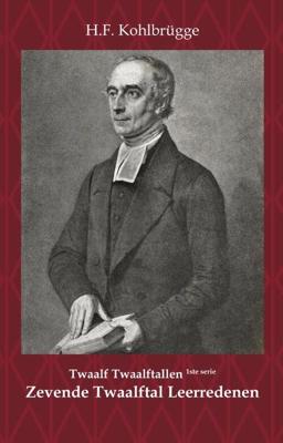 Twaalftal Leerredenen I - 7 - H.F. Kohlbrügge - Paperback (9789057196089)