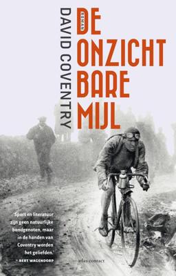 De onzichtbare mijl - David Coventry - eBook (9789025447298)