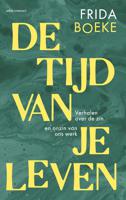 De tijd van je leven - Frida Boeke - ebook - thumbnail