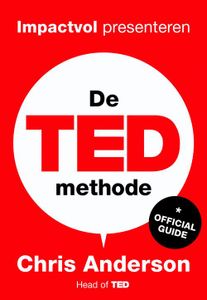 De TED-methode - Chris Anderson - ebook