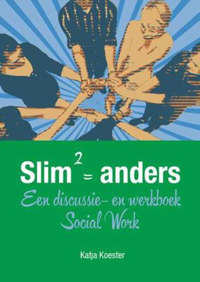 Slim2 = anders - Katja Koester - Paperback (9789088505461)