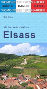 Campergids 06 Mit dem Wohnmobil ins Elsass - Elzas - Vogezen | WOMO ve