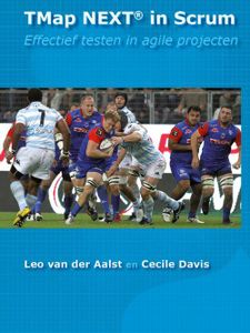 TMap NEXT in scrum - Leo van der Aalst, Cecile Davis - ebook