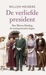 De verliefde president - Willem Meiners - ebook