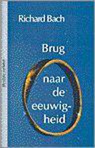 Brug Naar De Eeuwigheid