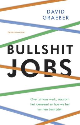 Bullshit jobs - David Graeber - eBook (9789047011774)