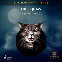 B.J. Harrison Reads The Squaw - thumbnail