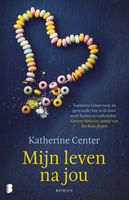 Mijn leven na jou - Katherine Center - ebook