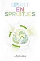 Albert  Aukes Spirit en spruitjes