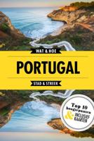 Portugal - Wat & Hoe Stad & Streek - ebook