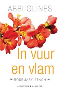 In vuur en vlam - Abbi Glines - ebook