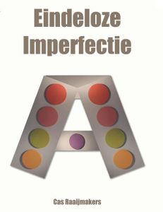 Eindeloze imperfectie - Cas Raaijmakers - ebook