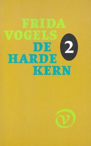 De harde kern 2 - Frida Vogels - ebook