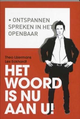 Het woord is nu aan u! - Lex Eckhardt, Theo IJzermans - Paperback (9789058715616)