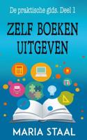 Zelf boeken uitgeven - Maria Staal - Paperback (9789081826099)