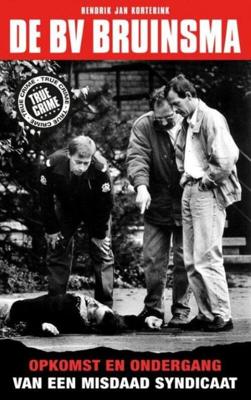 De BV Bruinsma - Hendrik Jan Korterink - eBook (9789089752369)