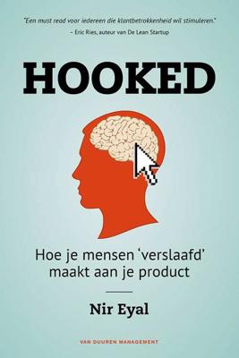 Hooked - Nir Eyal, Ryan Hoover - Paperback (9789089652706)