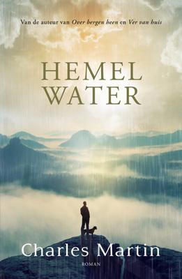 Hemelwater - Charles Martin - ebook