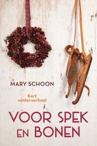 Voor spek en bonen - Mary Schoon - ebook