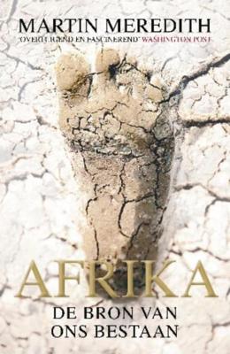 Afrika: de bron van ons bestaan - Martin Meredith - ebook