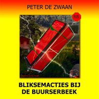 Bliksemacties bij de Buurserbeek